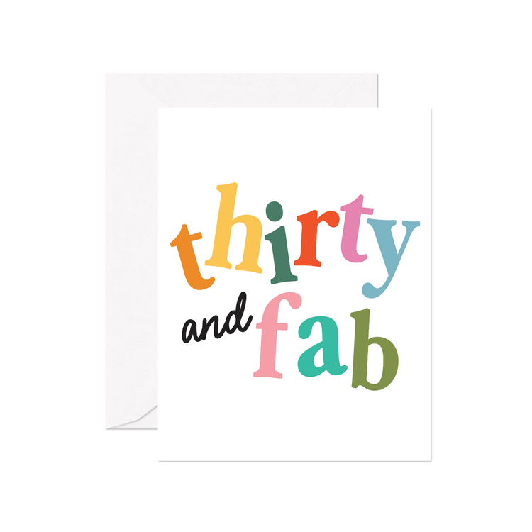Thirty and Fab Greeting Card