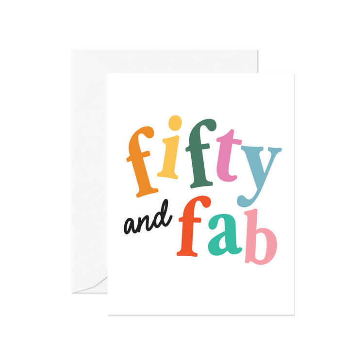 Fifty and Fab Greeting Card