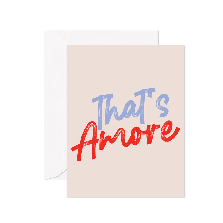 That's Amore Greeting Card