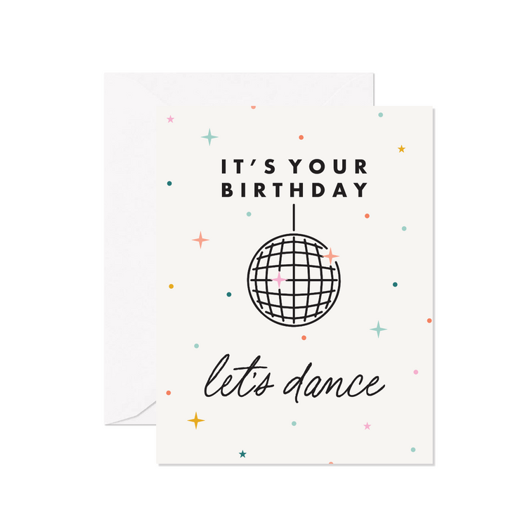 It's Your Birthday Let's Dance Greeting Card