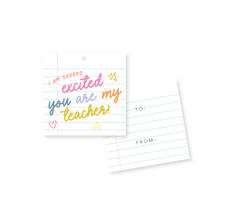 I'm So Excited You're My Teacher Gift Tags