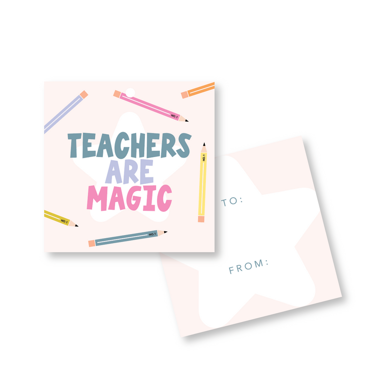 Teachers are Magic Gift Tags