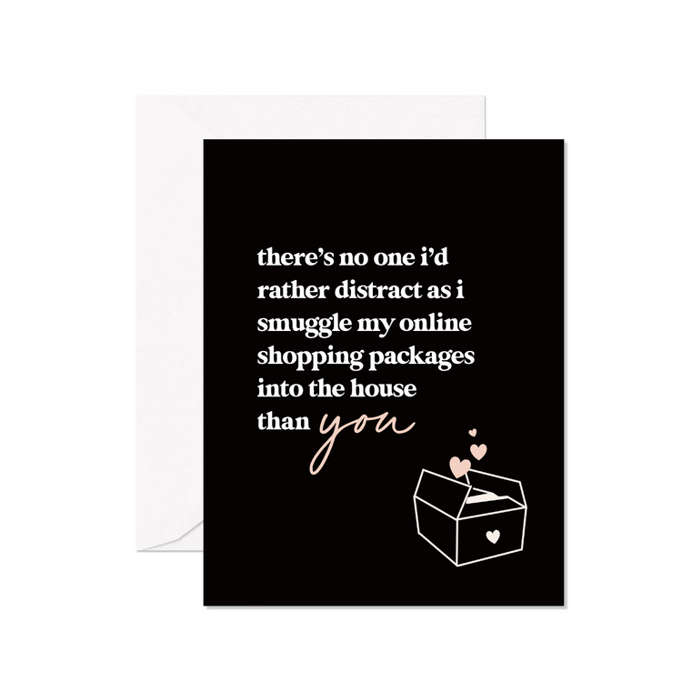 Smuggle My Packages Greeting Card