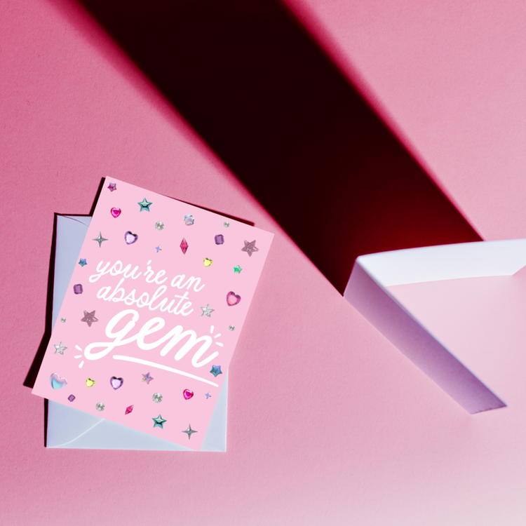 You're An Absolute Gem Greeting Card