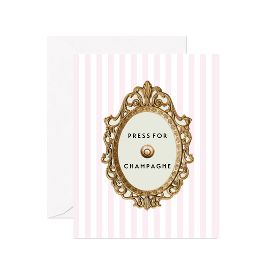 Press For Champagne Greeting Card