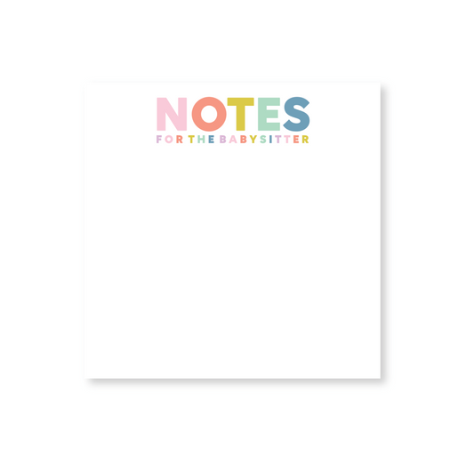 Notes For The Babysitter Notepad