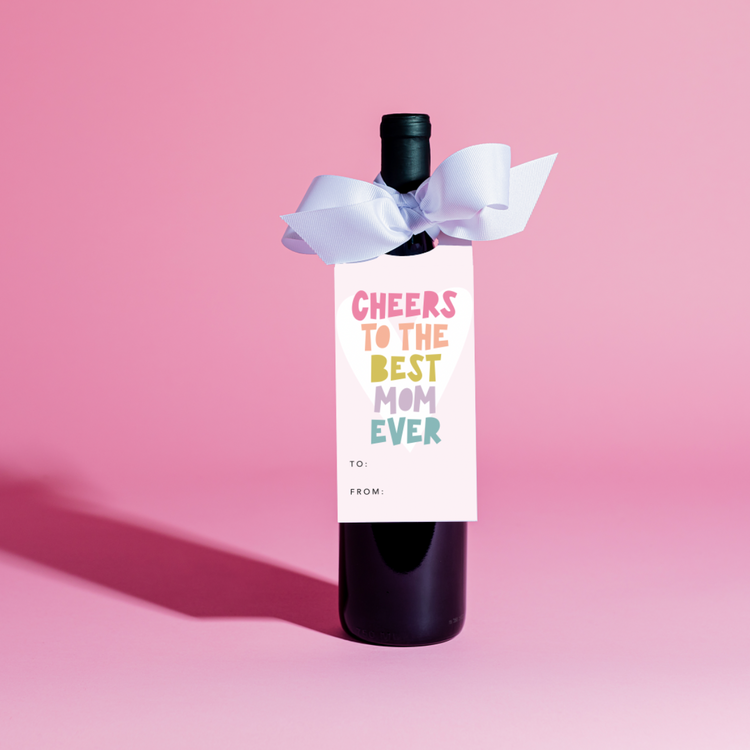 Cheers To The Best Mom Ever Wine Tag and Ribbon