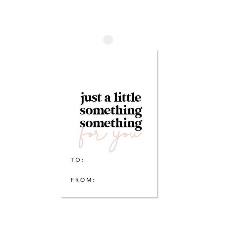Just A Little Something Something Gift Tags